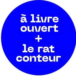 A Livre Ouvert – Rat Conteur